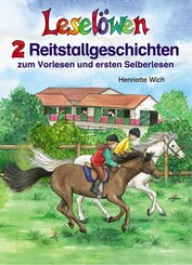 Leselöwen - 2 Reitstallgeschichten zum Vorlesen und ersten Selberlesen (eBook, ePUB)