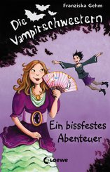 Die Vampirschwestern 2 - Ein bissfestes Abenteuer (eBook, ePUB)
