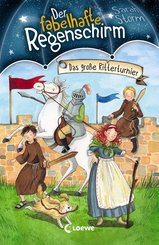 Der fabelhafte Regenschirm 6 - Das große Ritterturnier (eBook, ePUB)