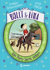 Bulli & Lina 2 - Ein Pony lernt reiten (eBook, ePUB)