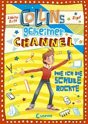 Collins geheimer Channel 2 - Wie ich die Schule rockte (eBook, PDF)