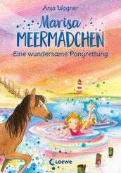 Marisa Meermädchen (Band 4) - Eine wundersame Ponyrettung (eBook, ePUB)