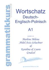 W&ouml;rterbuch Deutsch - Englisch - Polnisch A1