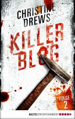 Killer Blog - Folge 2 (eBook, ePUB)