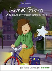 Lauras Stern - Glitzernde Gutenacht-Geschichten (eBook, ePUB)