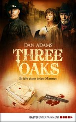 Three Oaks - Folge 3 (eBook, ePUB)