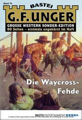 G. F. Unger Sonder-Edition 79 - Western (eBook, ePUB)