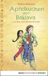 Apfelkuchen und Baklava oder Eine neue Heimat für Leila (eBook, ePUB)