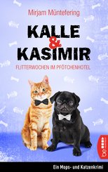 Kalle und Kasimir - Flitterwochen im Pfötchenhotel (eBook, ePUB)