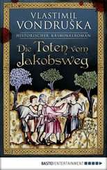 Die Toten vom Jakobsweg (eBook, ePUB)