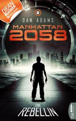 Manhattan 2058 - Folge 2 (eBook, ePUB)