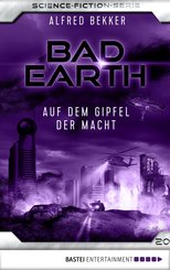 Bad Earth 20 - Science-Fiction-Serie (eBook, ePUB)