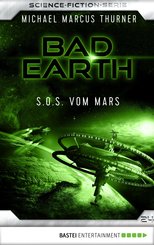 Bad Earth 24 - Science-Fiction-Serie (eBook, ePUB)