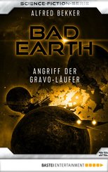 Bad Earth 32 - Science-Fiction-Serie (eBook, ePUB)