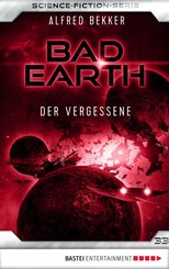 Bad Earth 33 - Science-Fiction-Serie (eBook, ePUB)
