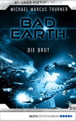 Bad Earth 36 - Science-Fiction-Serie (eBook, ePUB)