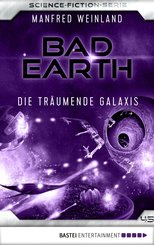 Bad Earth 45 - Science-Fiction-Serie (eBook, ePUB)
