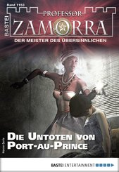 Professor Zamorra 1153 - Horror-Serie (eBook, ePUB)