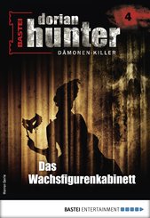 Dorian Hunter 4 - Horror-Serie (eBook, ePUB)