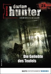 Dorian Hunter 21 - Horror-Serie (eBook, ePUB)