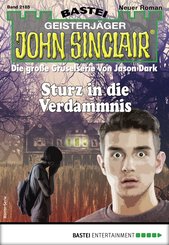 John Sinclair 2185 - Horror-Serie (eBook, ePUB)