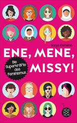 Ene, mene, Missy. Die Superkräfte des Feminismus (eBook, ePUB)