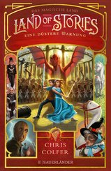 Land of Stories: Das magische Land 3 - Eine düstere Warnung (eBook, ePUB)