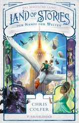 Land of Stories: Das magische Land 6 - Der Kampf der Welten (eBook, ePUB)