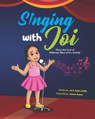 Fisher-Griffin, J: Singing With Joi