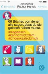 66 Bücher, von denen alle sagen, dass du sie gelesen haben musst #Niegelesen #Kennichtrotzdem #Ichdenkealsobinich (eBook, ePUB)