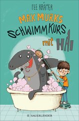 Max Murks - Schwimmkurs mit Hai (eBook, ePUB)