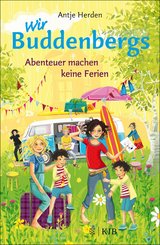 Wir Buddenbergs - Abenteuer machen keine Ferien (eBook, ePUB)