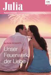 Unser Feuerwerk der Liebe (eBook, ePUB)