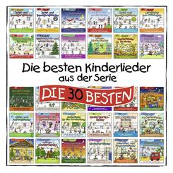 Die besten Kinderlieder aus der Serie DIE 30 BESTEN,1 Audio-CD