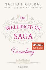 Die Wellington-Saga - Versuchung