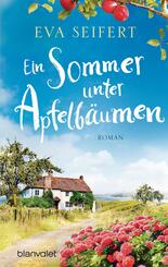 Ein Sommer unter Apfelb&auml;umen