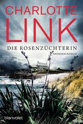 Die Rosenz&uuml;chterin