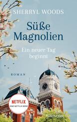 S&uuml;&szlig;e Magnolien - Ein neuer Tag beginnt