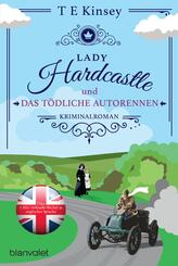 Lady Hardcastle und das t&ouml;dliche Autorennen