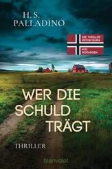 Wer die Schuld tr&auml;gt