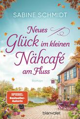 Neues Gl&uuml;ck im kleinen N&auml;hcaf&eacute; am Fluss