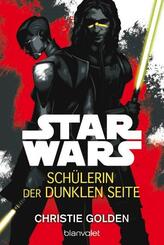 Star Wars(TM) - Sch&uuml;lerin der dunklen Seite
