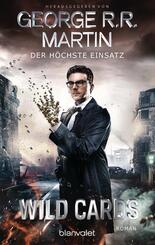 Wild Cards - Der h&ouml;chste Einsatz