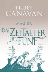Das Zeitalter der F&uuml;nf - Magier