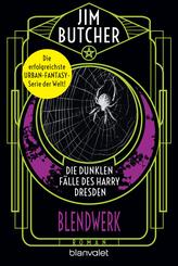 Die dunklen F&auml;lle des Harry Dresden - Blendwerk