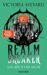 Das Reich der Asche - Realm Breaker 1