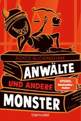 Anw&auml;lte und andere Monster