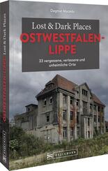 Lost & Dark Places Ostwestfalen-Lippe