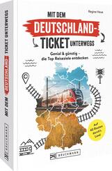 Mit dem Deutschland-Ticket unterwegs