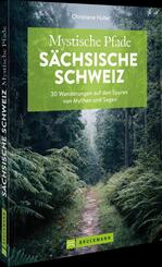 Mystische Pfade S&auml;chsische Schweiz